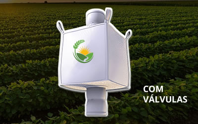 Big Bag com válvula superior para entrada de carga e válvula inferior para descarga
